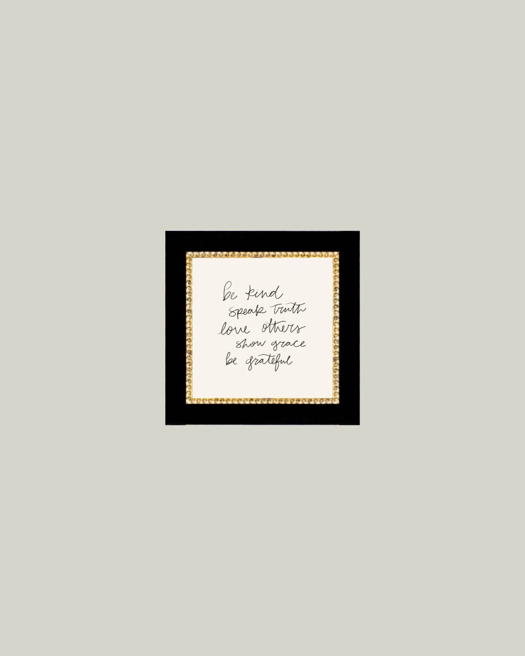 Be Kind Speak Truth Framed Antique Print: 5x5