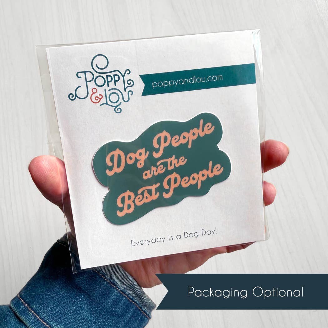 Dog People Are the Best People Sticker – Dog Lover Decal