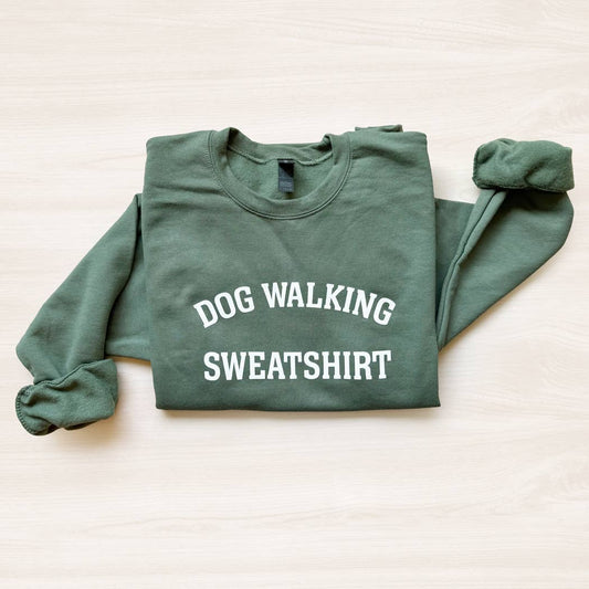 Dog Walking Sweatshirt